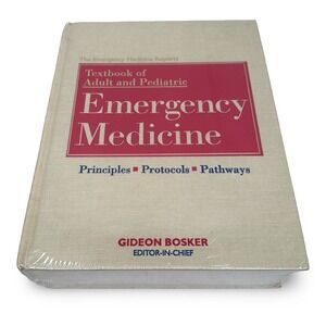 Textbook of Adult and Pediatric Emergency Medicine Gideon Bosker Hardcover NEW